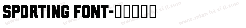Sporting Font字体转换
